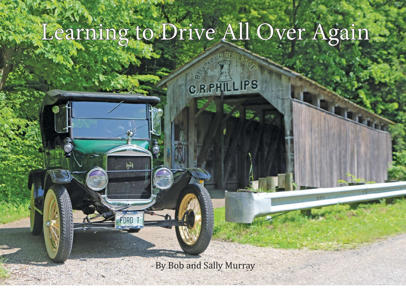 1924 Ford Model T Touring at a covered bridge